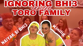 IGNORING BHI3 FOR A DAY with ToroFamily
