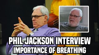 (Breath Clears Mind) The Curious Leader with Coby Karl - Phil Jackson (Part 2)