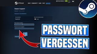 Steam Passwort Vergessen? Steam Passwort Zurücksetzen Tutorial 2024