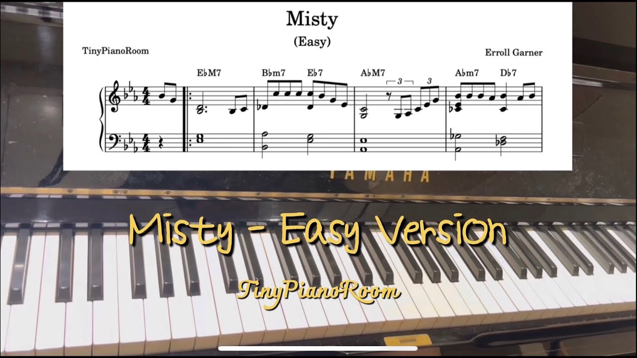  [TinyPianoRoom] Misty Easy Version (Sheet Music)