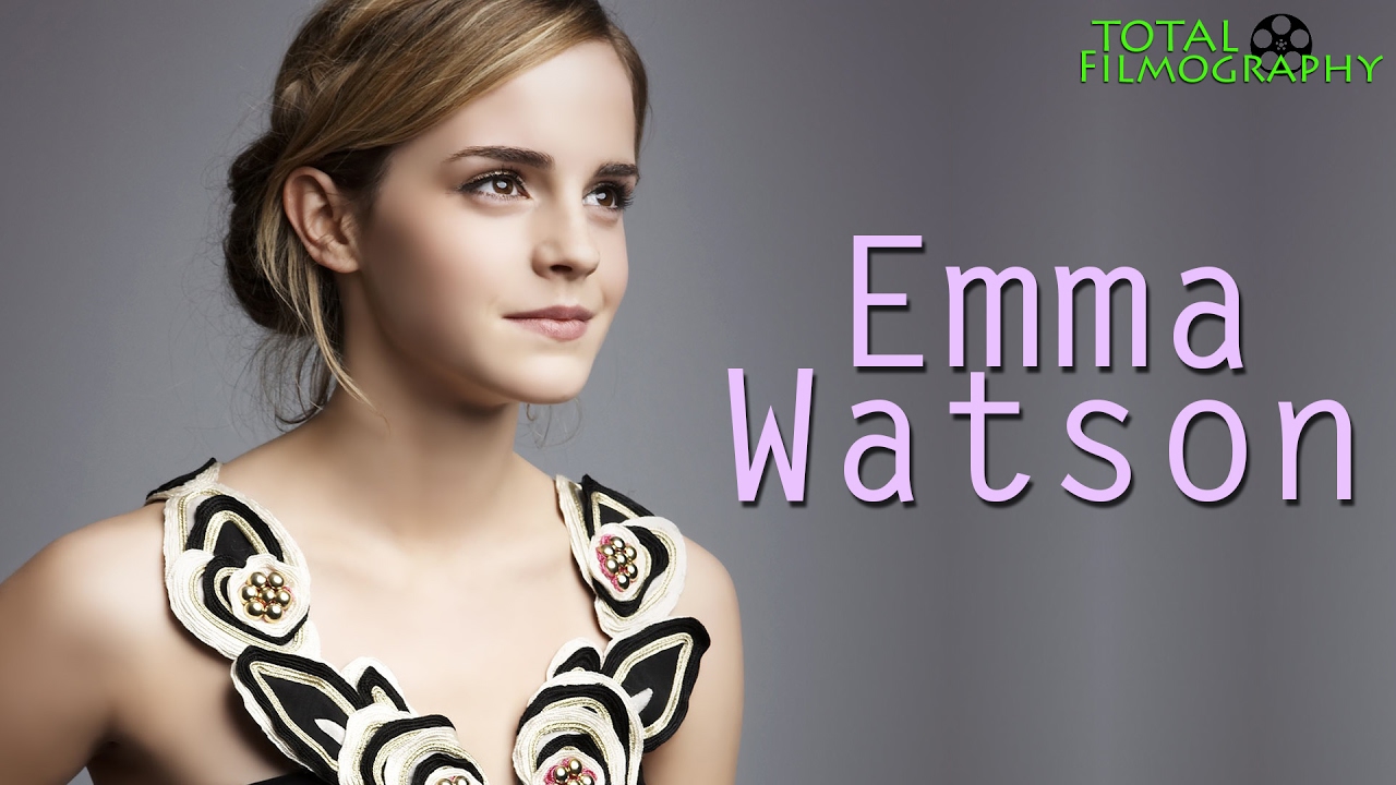 Emma Watson | EVERY movie through the years | Total Filmography | Harry ...