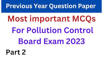 MCQs for Assam Pollution Control Board Exam 2023 | PCBA | PYQs Important Questions Part 2