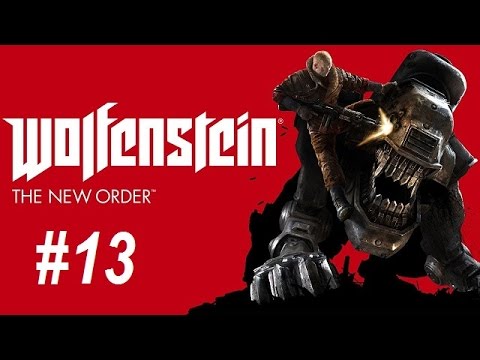 Doppel Joaca : Wolfenstein : The New Order #13 : " Prison break "