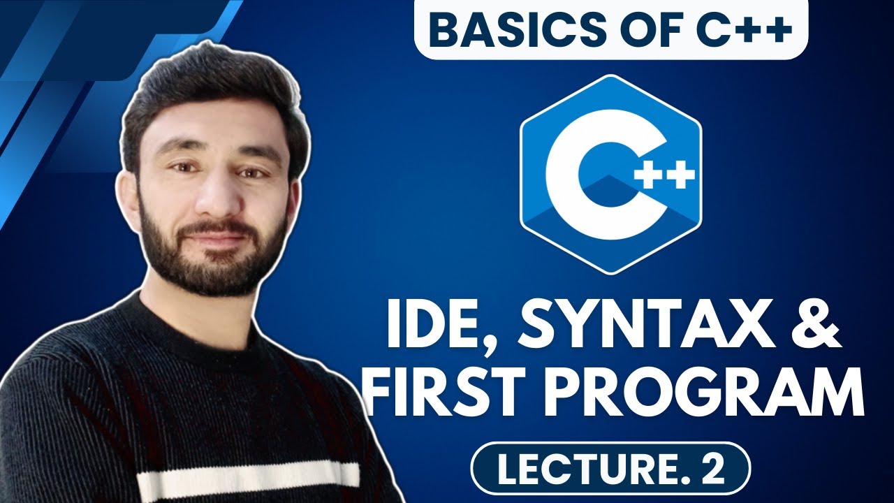 Syntax of C++ | What Is IDE | C++ For Beginners - (Basics Of C++) - YouTube