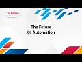 The future of automation