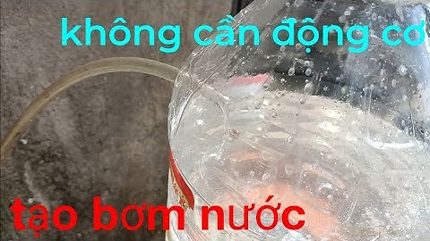 mô hình máy bơm nước không cần động cơ