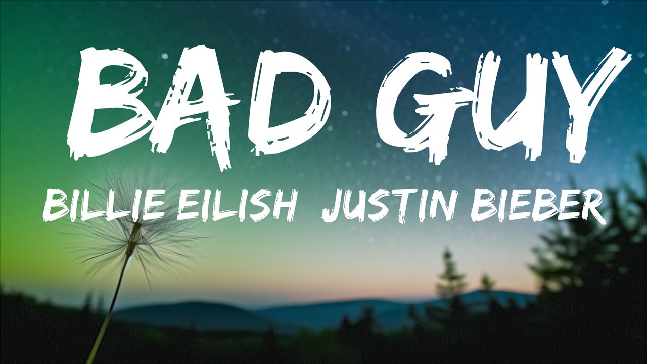 Billie Eilish, Justin Bieber bad guy (Lyrics) Lyric Lab YouTube