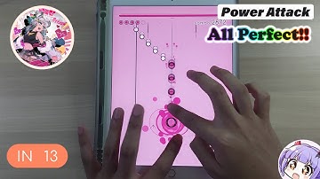 【Rizline】 Power Attack ~ All Perfect!!【IN 13】