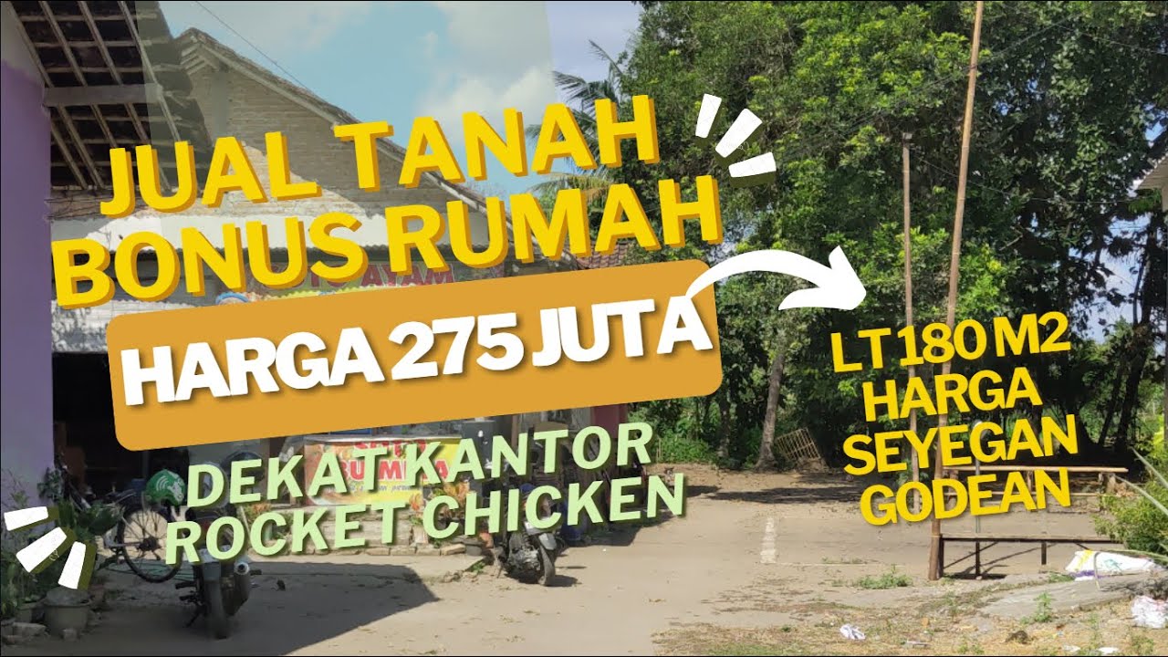 EPS 269 JUAL TANAH JOGJA BONUS RUMAH LUAS TANAH 180 M2 HARGA 275 JUTA BELAKANG ROCKET CHICKEN