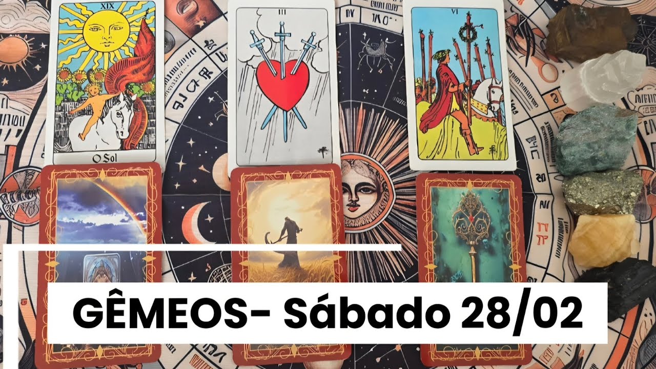 GÊMEOS- SÁBADO 28/02