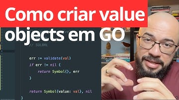 Como criar Value Objects em Go para garantir invariância e testes confiáveis