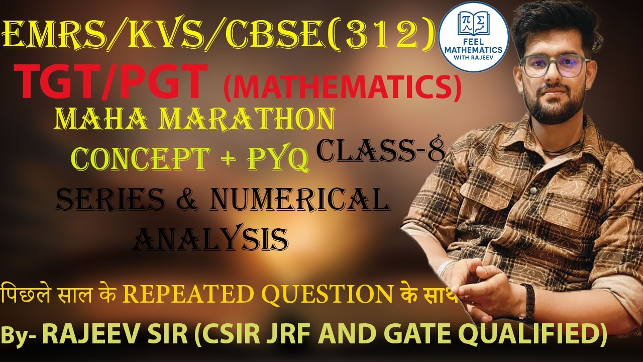 EMRS/KVS/ CBSE (312) POST | MAHA MARATHON(REAL ANALYSIS)|SERIES & NUMERICAL ANALYSIS|  CLASS-8