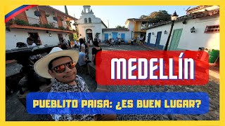 Así es el PUEBLITO PAISA en MEDELLÍN COLOMBIA 2024