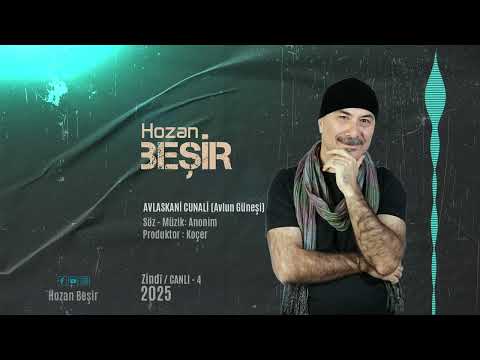 Hozan Beşir - Avlaskani Cuneli (Avlun Güneşli) [ HB Canlı/Zindi - 4 © 2025 ]