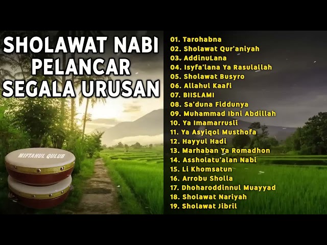 SHOLAWAT PAGI PELANCAR SEGALA URUSAN || Sholawat Banjari Full Album || Tarohabna, AddinuLana class=