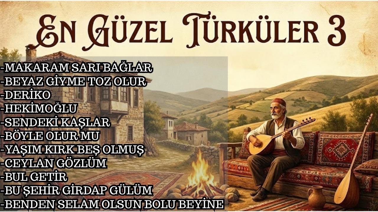 EN GÜZEL TÜRKÜLER 3 | Anatolian Psychedelic Cover
