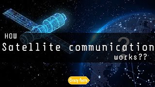 how satellite communication works|interesting facts|Telugu|crazyfacts