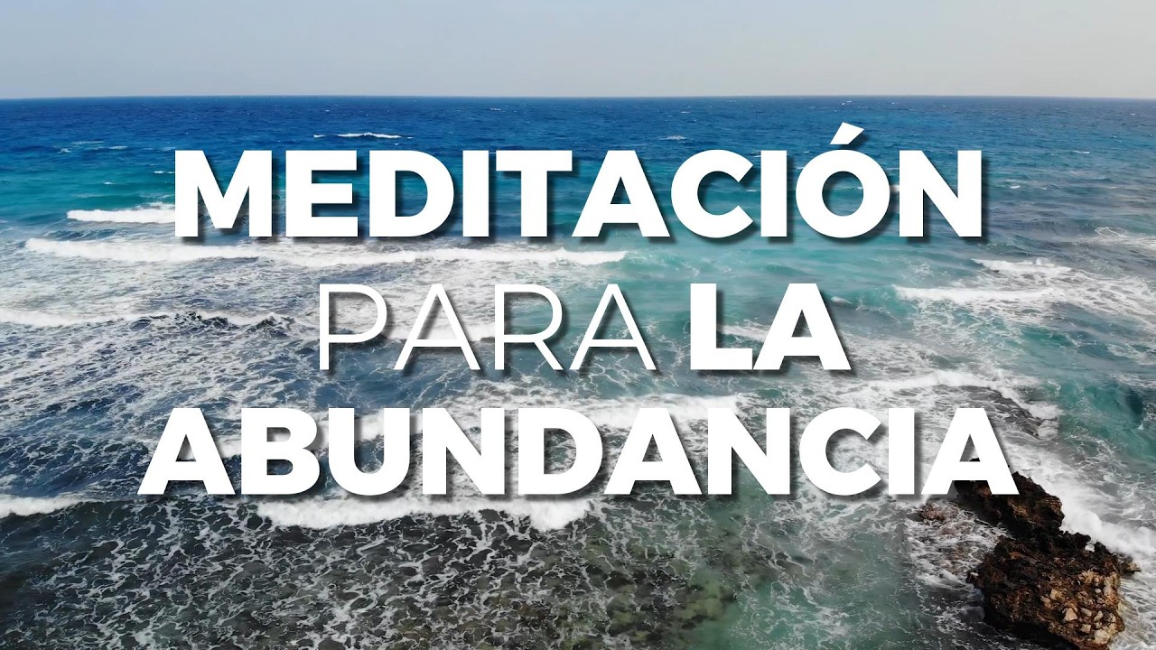 Meditación Guiada para la Abundancia y la Paz Interior | Respira y ...