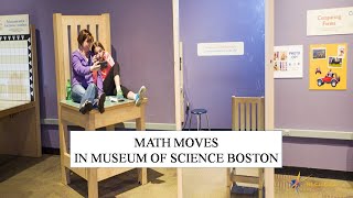 MATH MOVES IN MUSEUM OF SCIENCE BOSTON