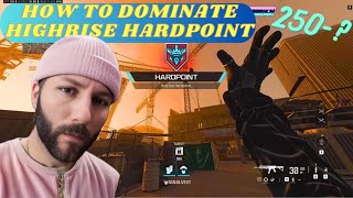 How To DOMINATE Highrise Hardpoint