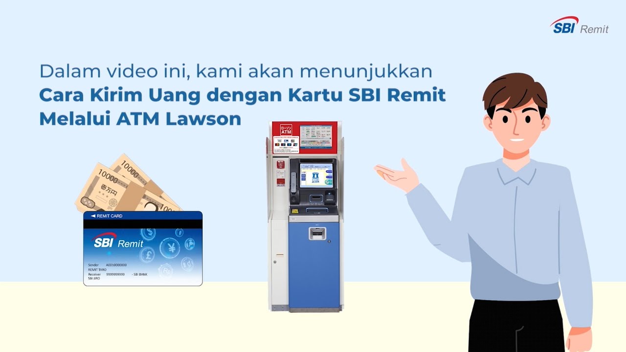 Panduan Kirim Uang dengan Kartu SBI Remit melalui ATM Lawson
