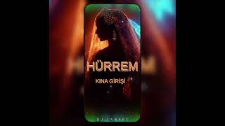 Hürrem Kina Gi̇ri̇şi̇