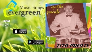 Video thumbnail of "Tito Puente -  Tea For Two"