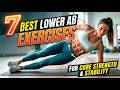 7 Lower Ab Exercises to Strengthen Your Core and Improve Stability