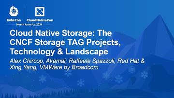 Cloud Native Storage: The CNCF Storage TAG Projects, Technology... A. Chircop, R. Spazzoli, X. Yang