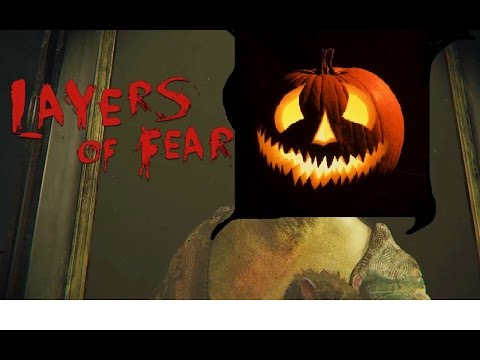 Let&rsquo;s Play Layers of Fear HALLOWEEN Patch - Ihr seid dran!!! #1