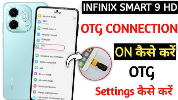 infinix smart 9 hd me otg connect kaise kare !! how to connect otg in infinixsmart 9 hd !! infinix