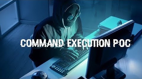 Command Execution Vulnerability POC