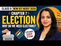 Class 9 SST Chapter 7 Election | New NCERT 2026 Full Explanation | @NCERTOFFICIAL