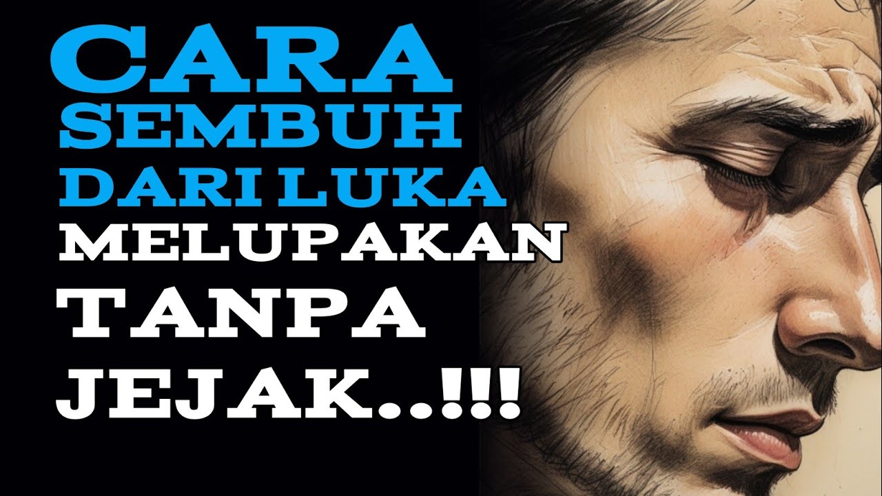 Cara sembuh dari luka, melupakan tanpa jejak. || Filsafat stoikisme.