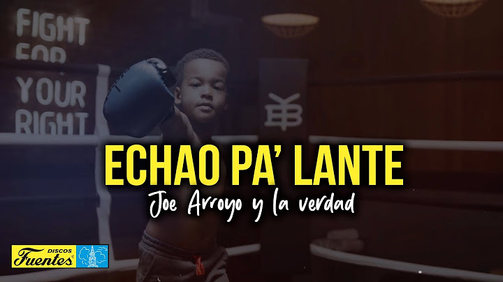 ECHADO PA' LANTE - Joe Arroyo (Video Letra) | Discos Fuentes