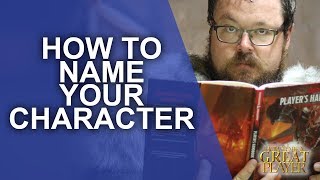 GREAT PC: Create Epic and Cool Names for your characters (Great Roleplaying Player Character Tips)