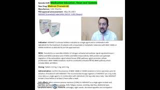 Mekinist (Trametinib)- unresectable or metastatic melanoma
