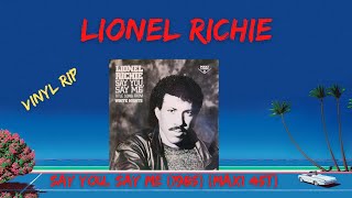 Lionel Richie – Say You, Say Me (1985) (Maxi 45T)