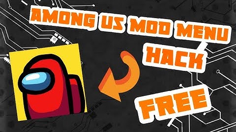 How to get Among us mod menu hack