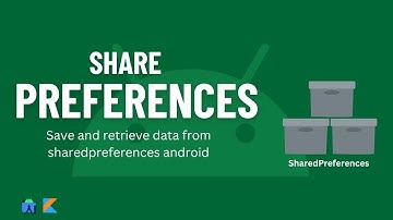 How to use Shared Preferences in Android Studio | Saving and retrieving data  to Android Device
