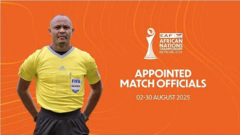NIGERIAN REFEREES SNUBBED AS CAF UNVIELS OFFICIALS FOR 2025 AFCON