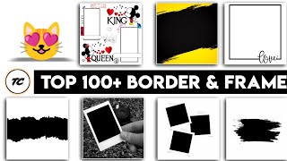 🔥100+ Trending Border Download | Border For Status Editing Status Kaise Banaye | Border Png Daunlod