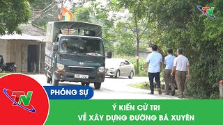 Ý Kiến Cử Tri Về Xây Dựng Đường Bá Xuyên