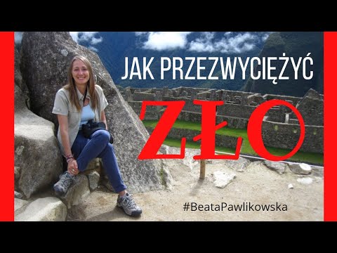 Wideo: Jak Pokonać Zło W Sobie