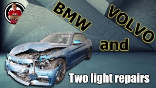 Bmw And Volvo. Two Light Repairs. Два Легких Ремонта.