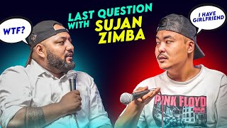 Sujan Zimba And His Witty Talks