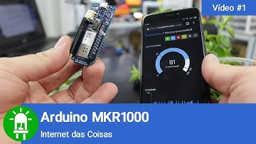 Conheça o Arduino MKR1000 - O Arduino feito para a Internet das Coisas