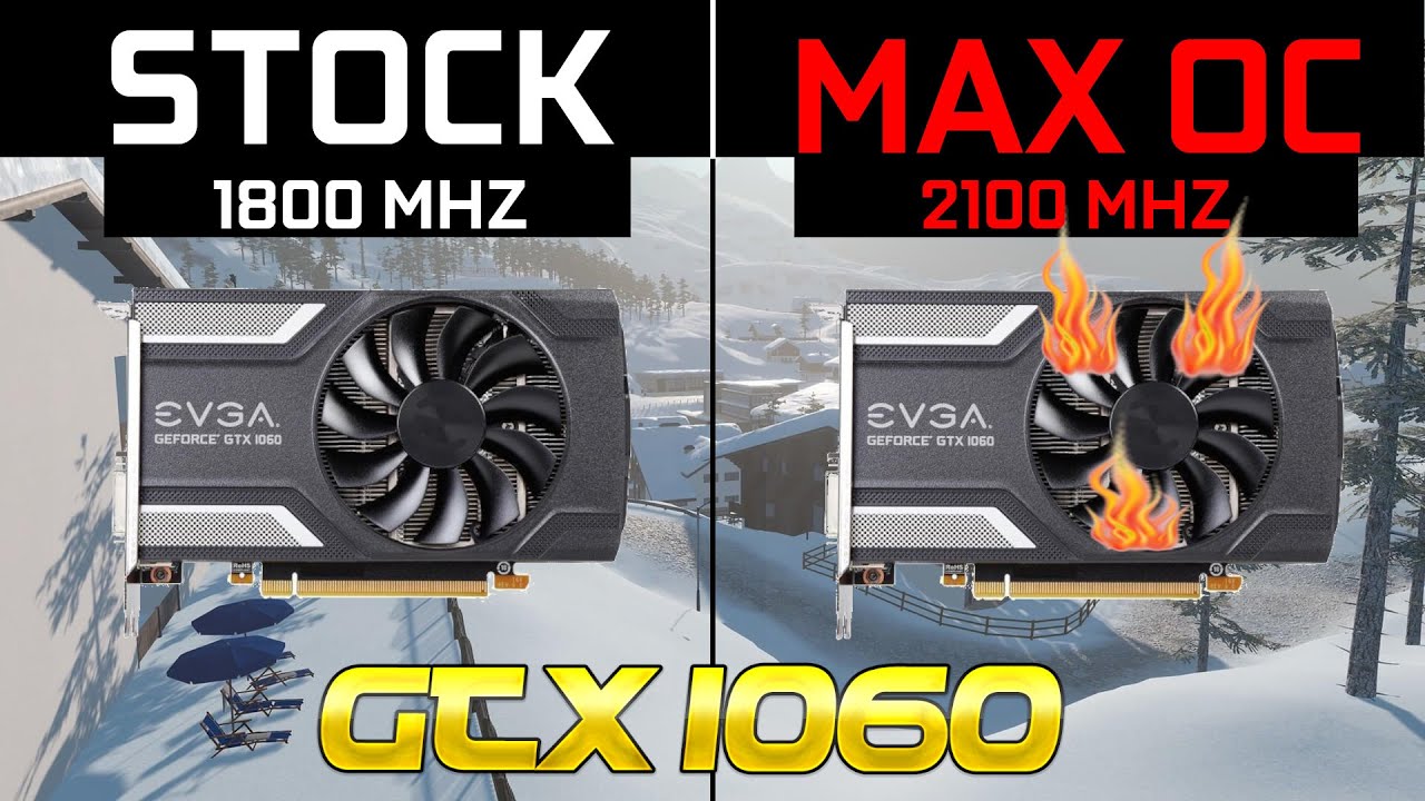 GTX 1060 6GB Stock VS 2100 Mhz Overclock 1080p Benchmark (How to Guide) YouTube