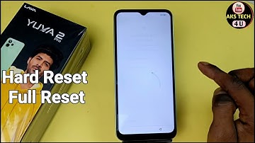 How To Fectory Data Reset lava yuva 2 pro |  lava yuva 2 pro को Full Reset कैसे करें