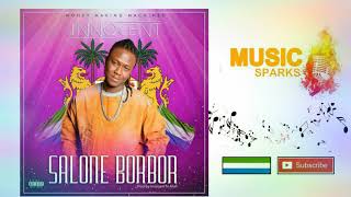 Innocent - Salone BorBor | Official Audio 2018 ?? | Music Sparks